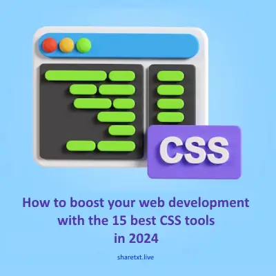 How to Boost Your Web Development with the 15 Best CSS Tools in 2025