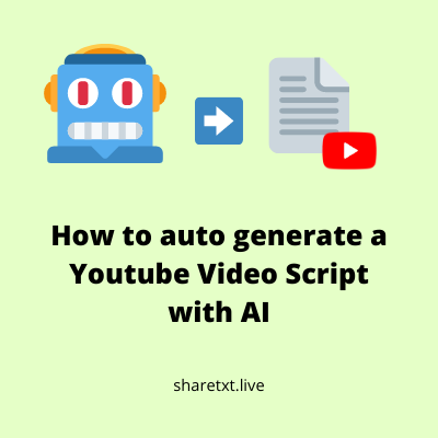 How to Auto Generate A Youtube Video Script With AI