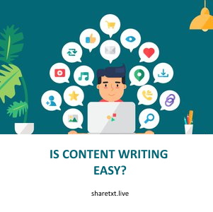 Is content writing easy?