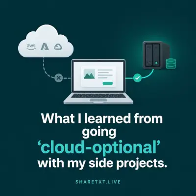 What I learned from going 'cloud-optional' with my side projects.